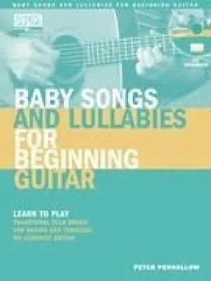 Baby Songs and Lullabies for Beginning Guitar, (Book & Online Access)