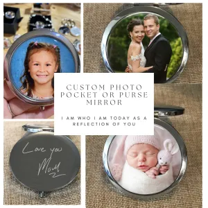 Custom Photo Pocket or Purse Mirror with optional engraving