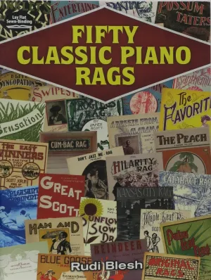 Fifty Classic Piano Rags - Rudi Blesh
