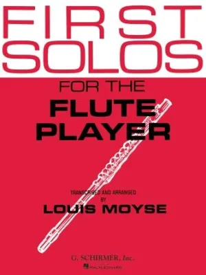 FIRST SOLOS FOR THE FLUTE PLAYER Flute and Piano