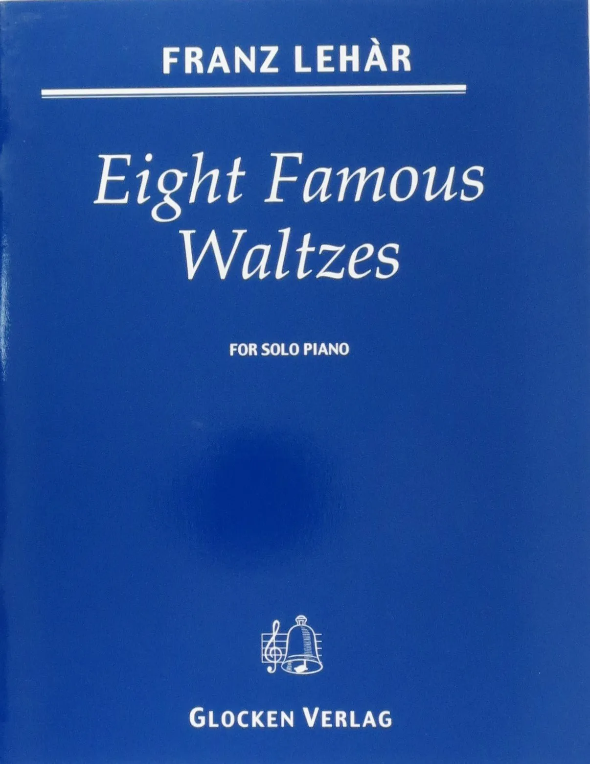 Franz Lehar, Eight Famous Waltzes for Piano