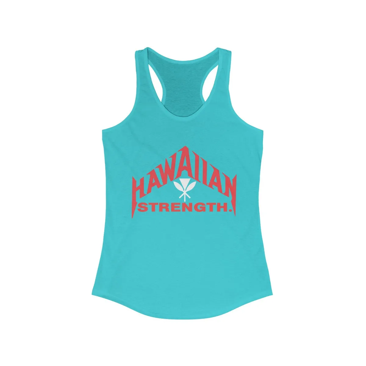 Hawaiian Strength Racerback Tank