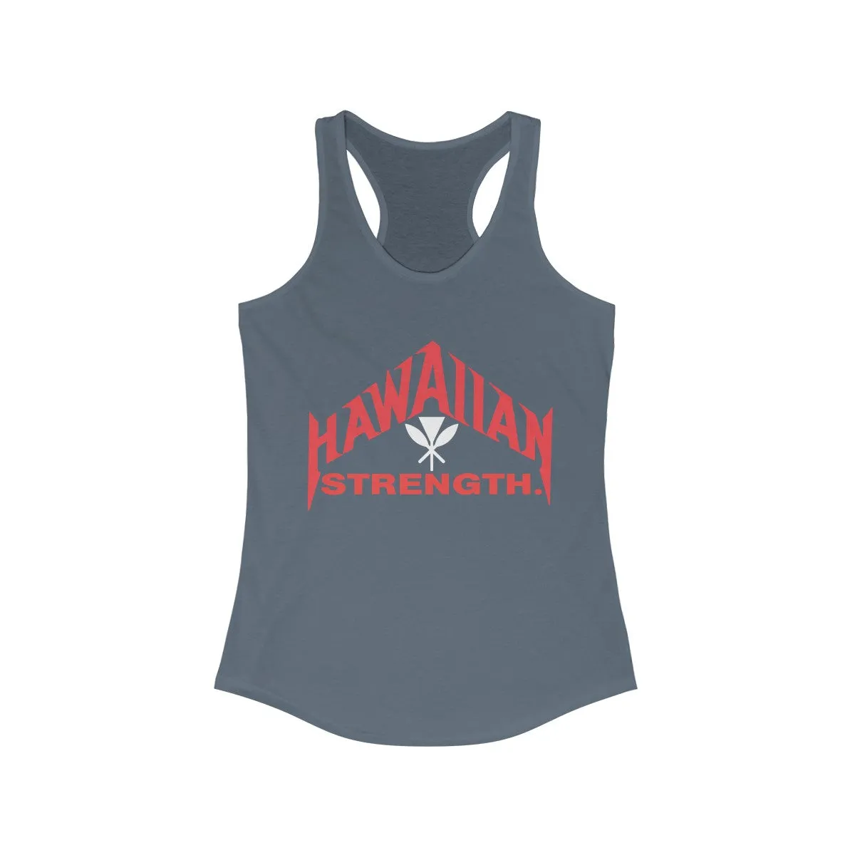 Hawaiian Strength Racerback Tank