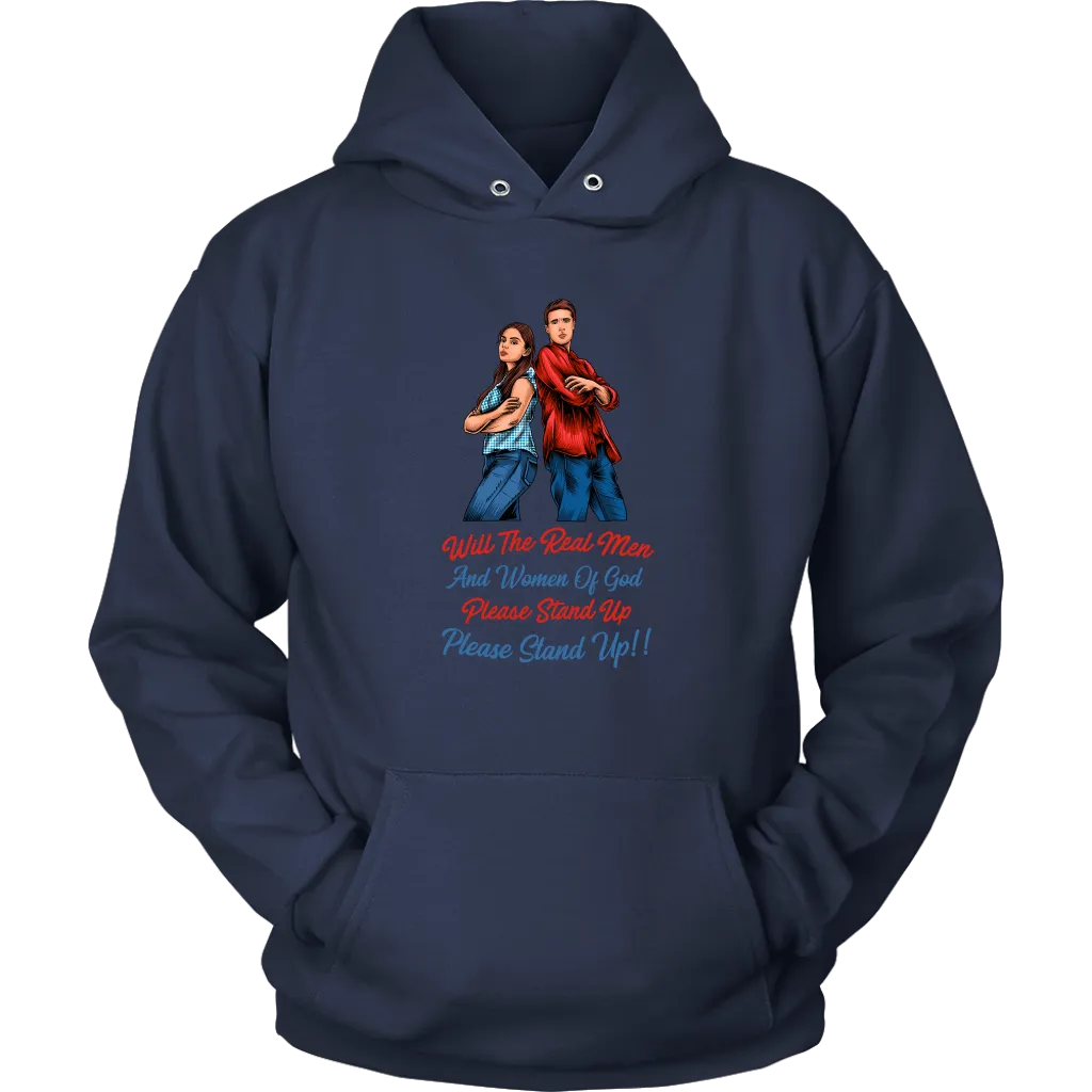 Real Men and Women of God Please Stand Up Unisex Hoodie