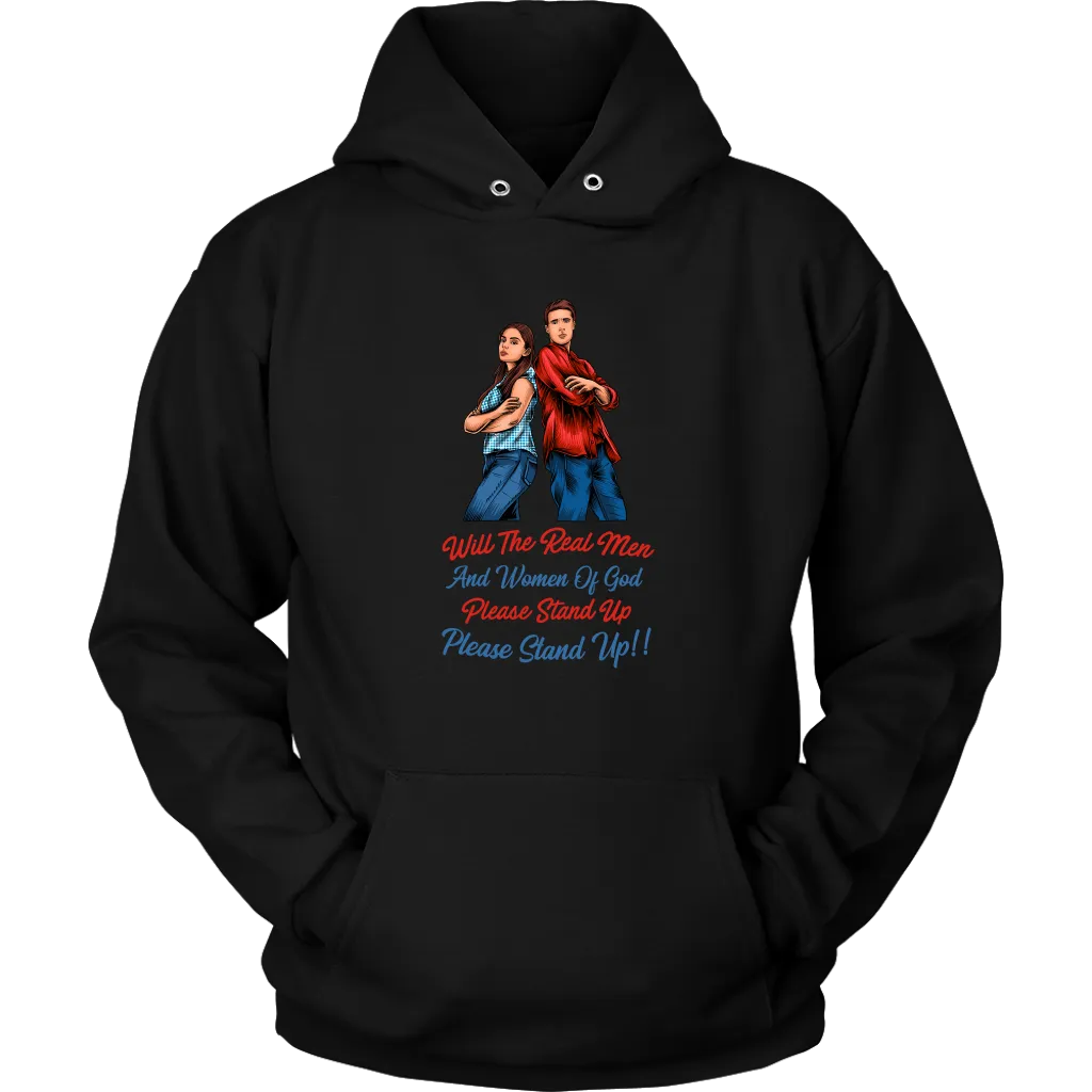 Real Men and Women of God Please Stand Up Unisex Hoodie