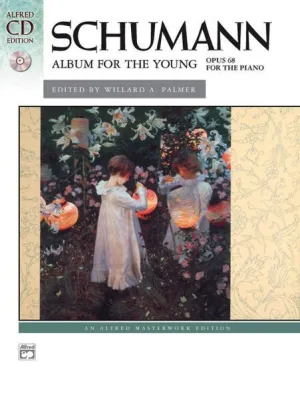Schumann, Album for the Young, Op. 68