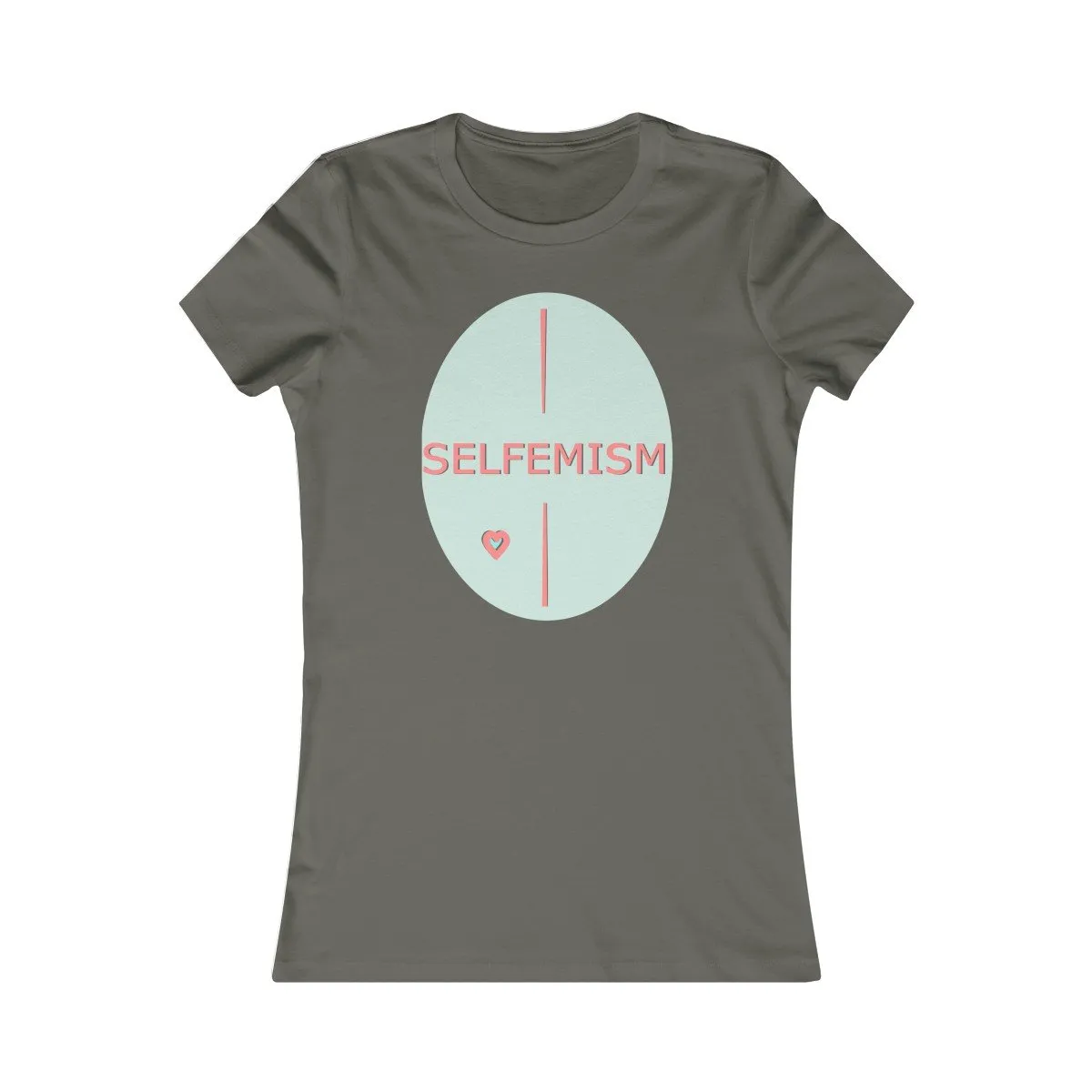 Selfemism Women's Favorite Tee