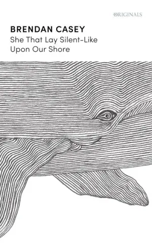 She that lay, silent-like, upon our shore