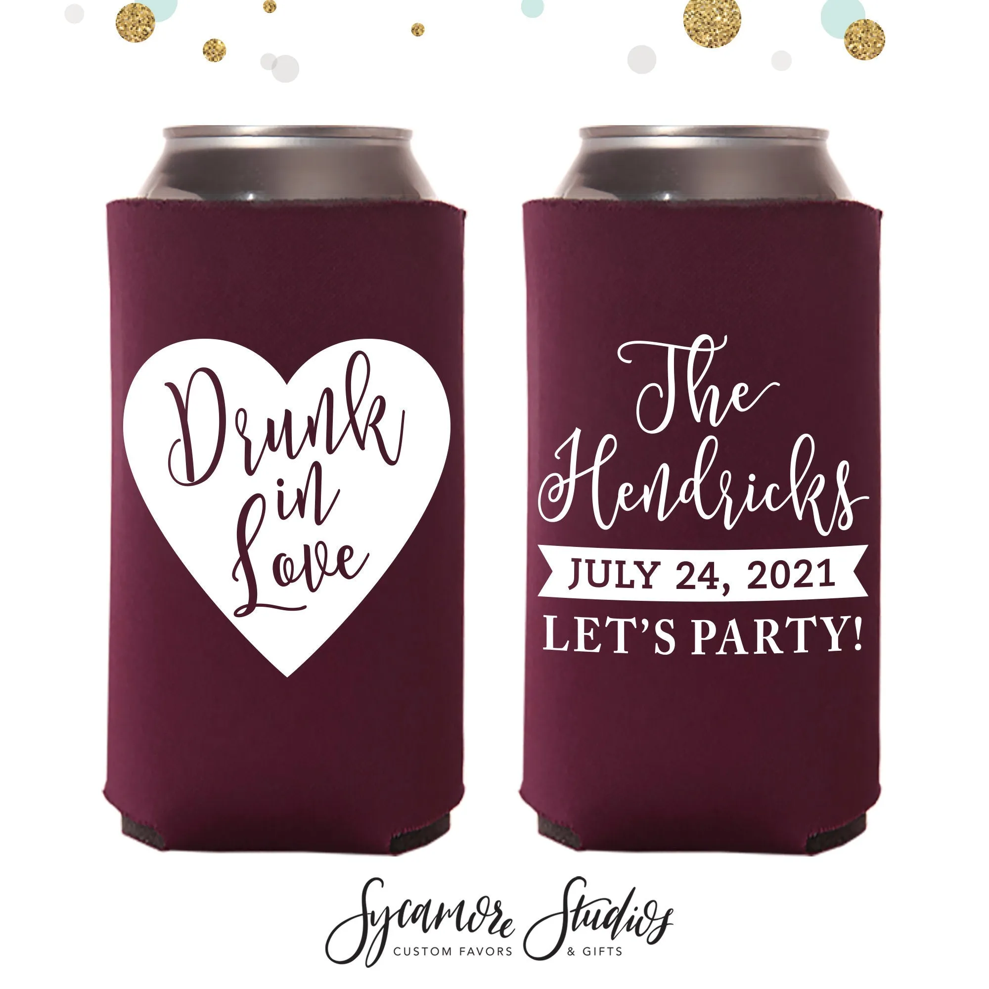 Slim 12oz Wedding Can Cooler #43S - Drunk In Love