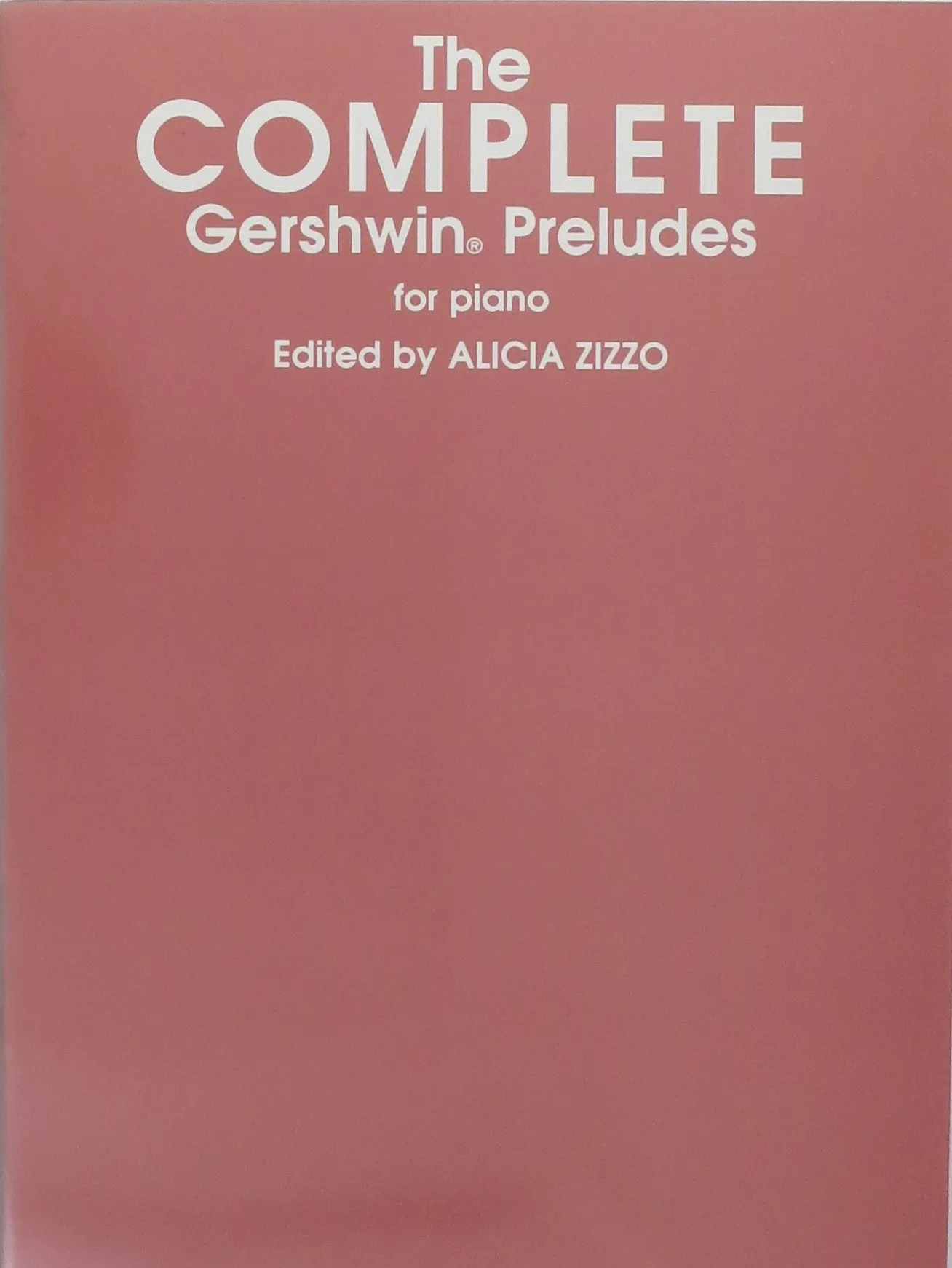 The Complete Gershwin Preludes for Piano