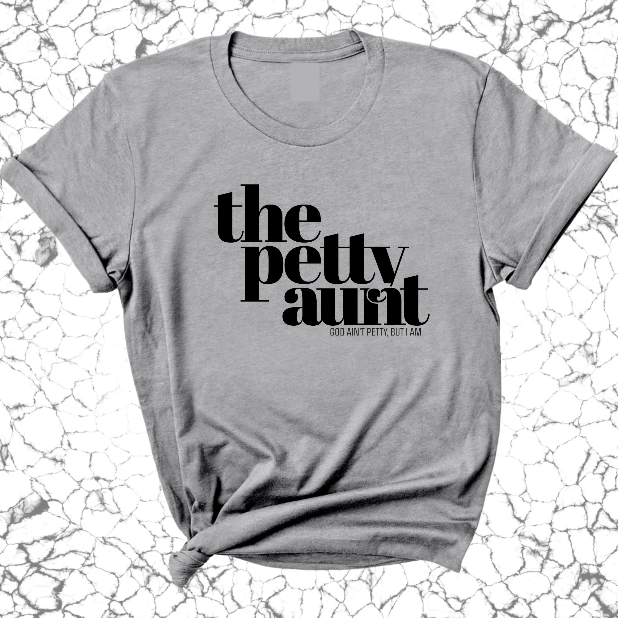 The Petty Aunt Unisex Tee