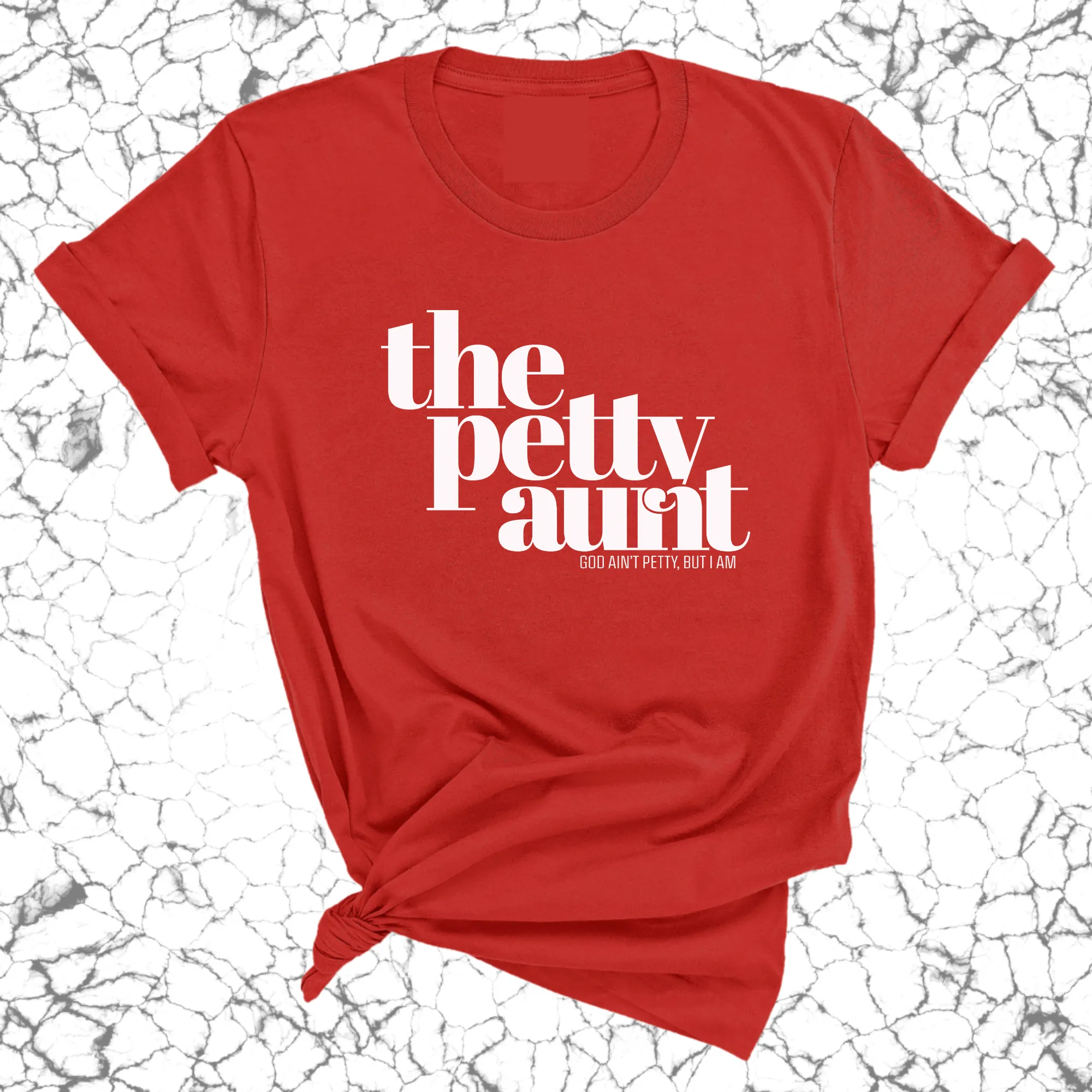 The Petty Aunt Unisex Tee