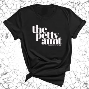 The Petty Aunt Unisex Tee
