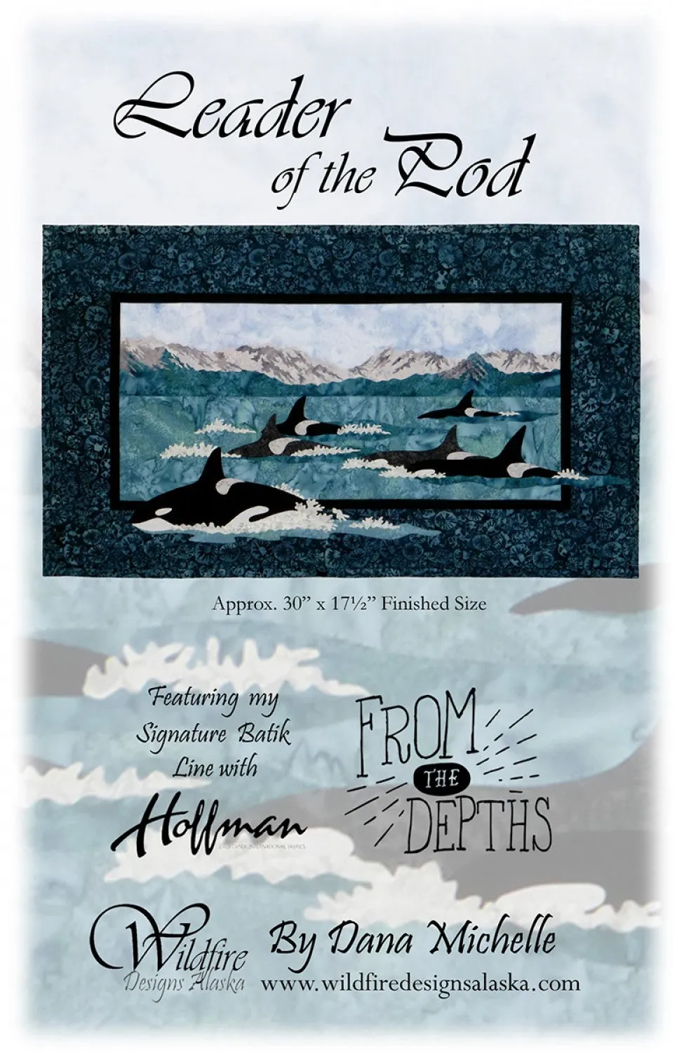Wildfire Designs Alaska From the Depths Leader of the Pod Orca Whale Applique Quilt Pattern