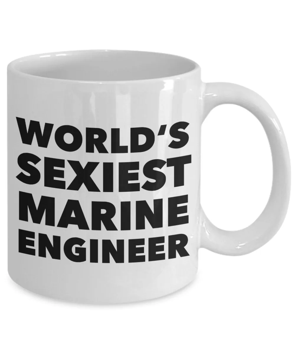 World's Sexiest Marine Engineer Mug Gift Ceramic Coffee Cup