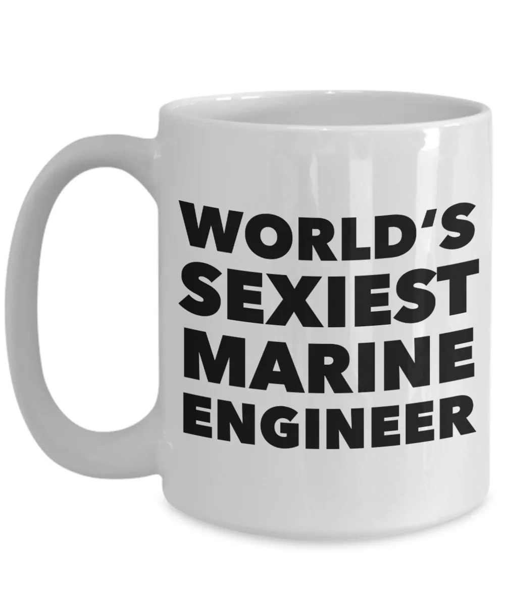World's Sexiest Marine Engineer Mug Gift Ceramic Coffee Cup