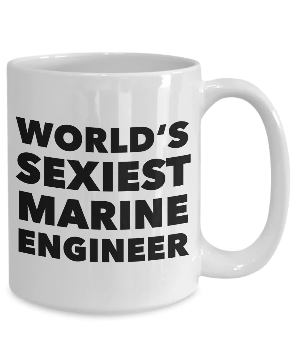 World's Sexiest Marine Engineer Mug Gift Ceramic Coffee Cup
